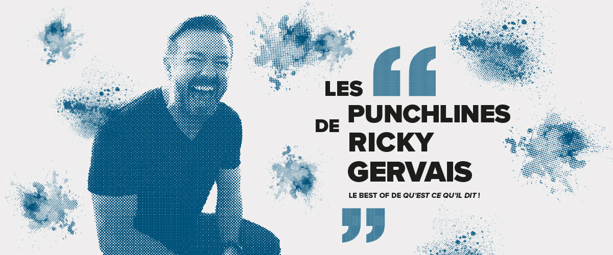 Les Punchlines de Ricky Gervais