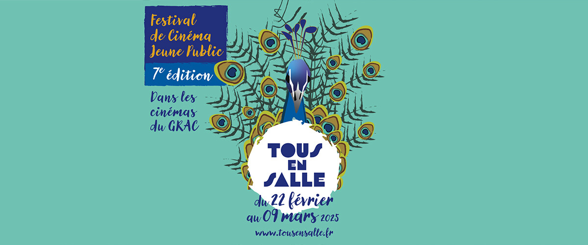 « Tous en salle » : le festival de cinéma jeune public revient pour une 7e édition !