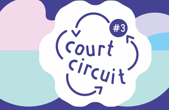 Court Circuit – 3ème édition