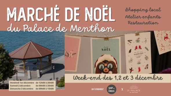 Le Marché de Noël du Palace de Menthon - Week-end des 1, 2 & 3 décembre 2023