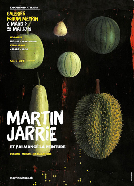 ET J'AI MANGÉ LA PEINTURE - Martin Jarrie