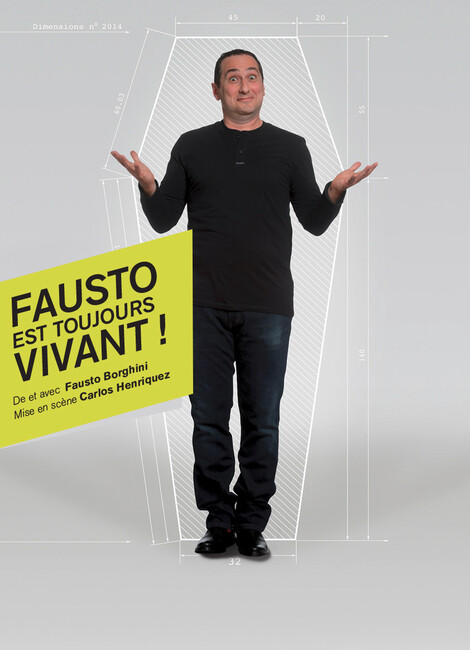 Fausto est toujours vivant