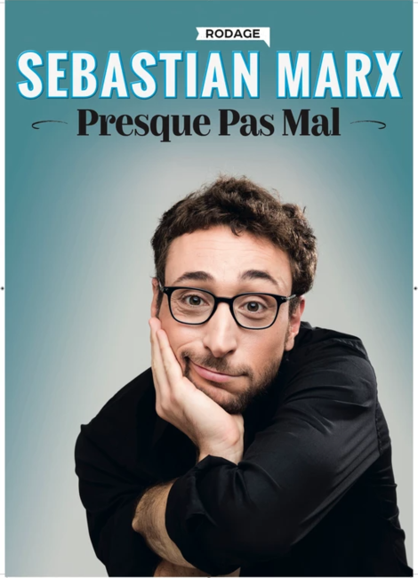 SEBASTIAN MARX - Presque pas mal