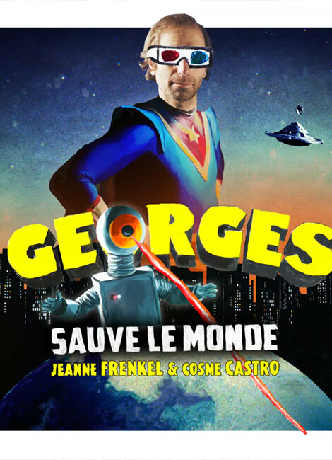 Georges sauve le monde