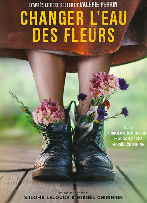 Changer l’eau des fleurs - SALOMÉ LELOUCH ET MIKAËL CHIRINIAN