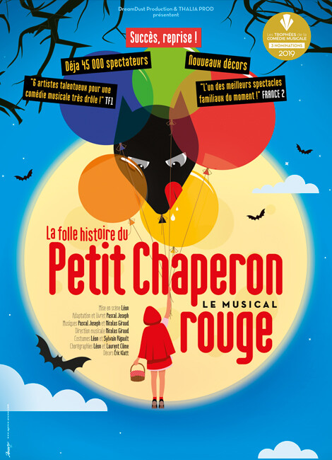 La folle histoire du Petit Chaperon Rouge, le musical