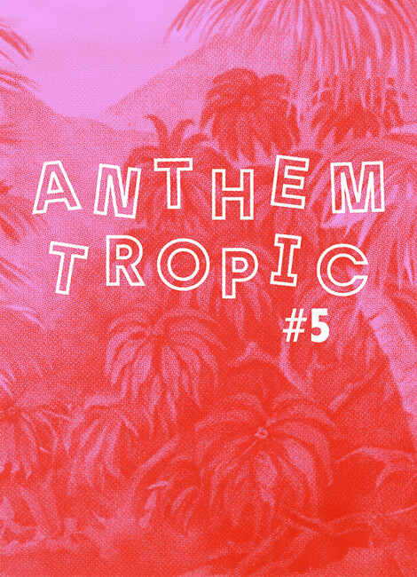 Anthem Tropic #5 Pambelé + Sabor a Mi x Mambo Chick