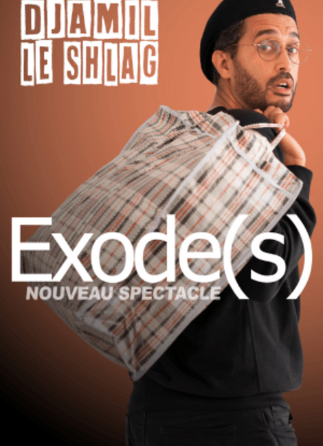 Djamil le Shlag – Exode(s)