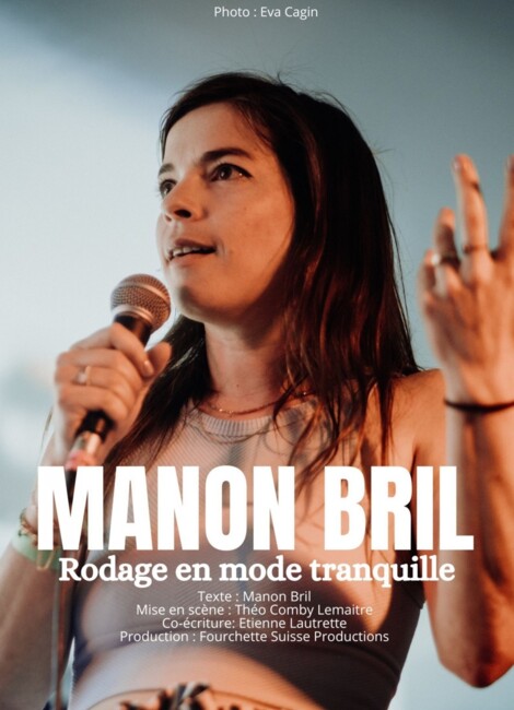 Manon Bril "Rodage en mode tranquille"