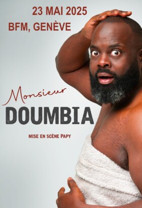 ISSA DOUMBIA "MONSIEUR DOUMBIA"