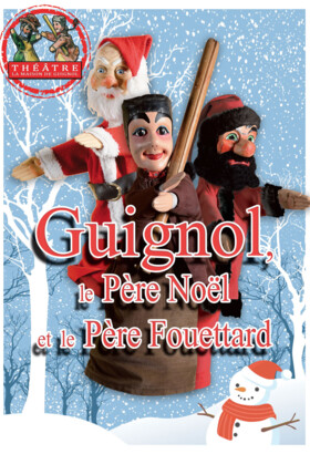 Guignol, le Père Noël et le Père Fouettard