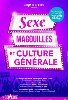 SEXE MAGOUILLES ET CULTURE GÉNÉRALE