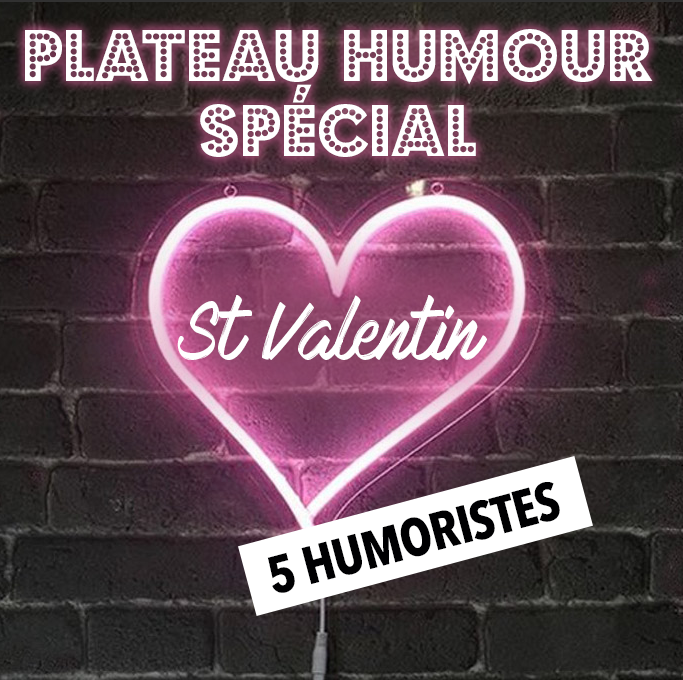 Plateau Humour Special St Valentin Theatre Humour 14 Fevrier A Bernex